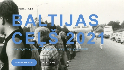 Baltijas ceļ&scaron; 2021. Par brivību no piespiedu vakcinācijas